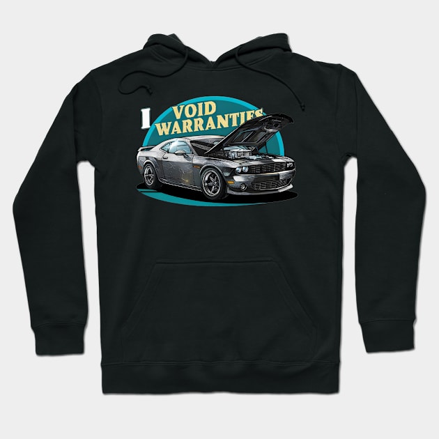 I void Warranties DIY Car Warranty ruined automotive Tee 4 Hoodie by Inkspire Apparel designs